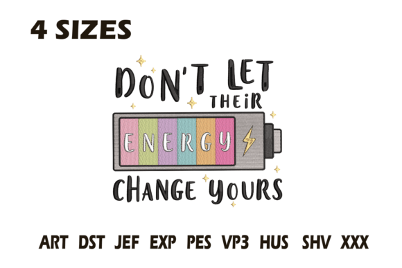Don’t Let Energy Change Embroidery