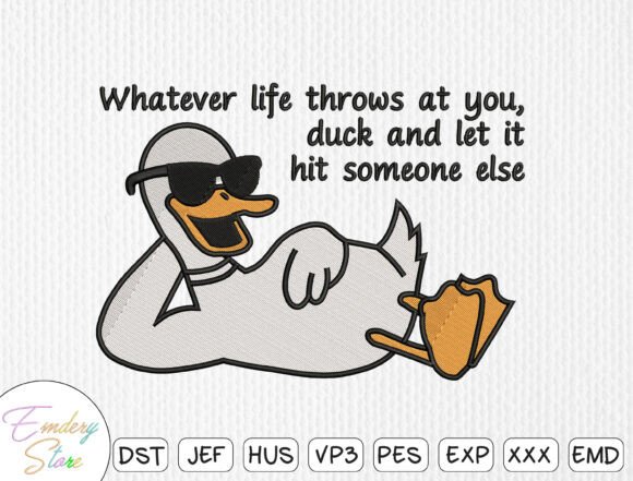 Funny Duck Quote Embroidery Design